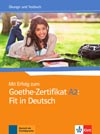 Mit Erfolg zum Goethe-Zertifikat A2: Fit in Deutsch Übungs- + Testbuch 