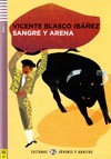 Sangre y Arena - zjednodušená četba ve španělštině B1 vč. CD 