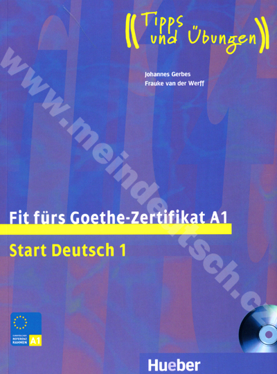 Fit fürs Goethe-Zertifikat A1 (Start Deutsch 1) - cvičebnice k certifikátu