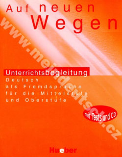 Auf neuen Wegen - metodická příručka vč. audio-CD