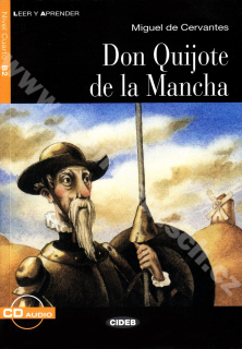 Don Quijote de la Mancha - zjednodušená četba B2 ve španělštině (CIDEB) vč. CD