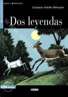 Dos leyendas - zjednodušená četba A2 ve španělštině (edice CIDEB) vč. CD