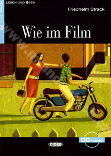 Wie im Film - zjednodušená četba A2 v němčině (edice CIDEB) vč. CD
