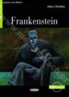 Frankenstein - zjednodušená četba A1 v němčině (edice CIDEB) vč. CD