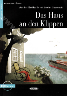 Das Haus an den Klippen - zjednodušená četba A2 v němčině (edice CIDEB) vč. CD