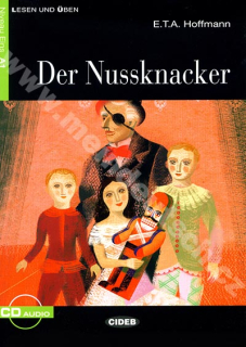 Der Nussknacker - zjednodušená četba A1 v němčině (edice CIDEB) vč. CD