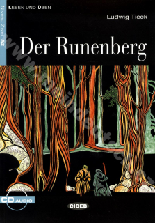 Der Runenberg - zjednodušená četba A2 v němčině (edice CIDEB) vč. CD