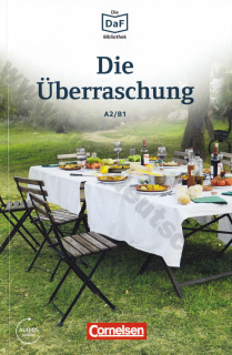 Die Überraschung - německá četba edice DaF-Bibliothek A2/B1  