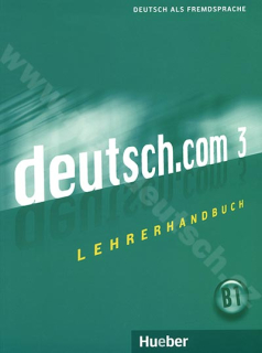 deutsch.com 3 - metodická příručka k 3. dílu