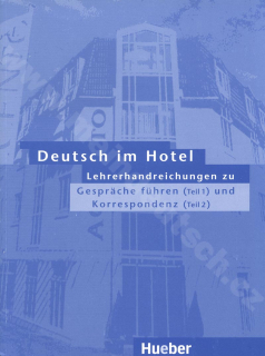 Deutsch im Hotel - metodická příručka obou částí