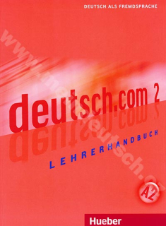 deutsch.com 2 - metodická příručka k 2. dílu