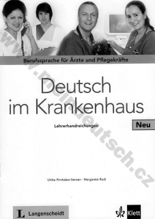 Deutsch im Krankenhaus Neu - metodická příručka (metodika)