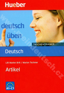Artikel A1-C1, řada Deutsch üben: Taschentrainer - cvičebnice německé gramatiky