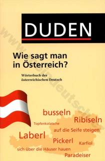 Duden - Wie sagt man in Österreich? - slovník rakouské němčiny