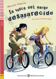 En busca del amigo desaparecido - zjednodušená četba ve španělštině A1 vč. CD