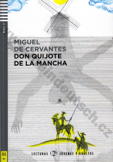 Don Quijote de la Mancha - četba ve španělštině B2 + CD