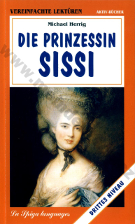 Die Prinzessin Sissi - zjednodušená četba v němčině A2 - B1