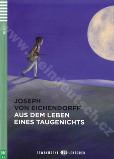 Aus dem Leben eines Taugenichts - zjednodušená četba v němčině A2 vč. CD
