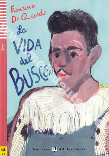 La vida del Buscón - zjednodušená četba ve španělštině A1 s poslechem
