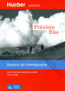 Fräulein Else - zjednodušená četba v němčině A2