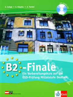 B2 - Finale - cvičebnice vč. CD k rakouské zkoušce ÖSD-Prüfung B2