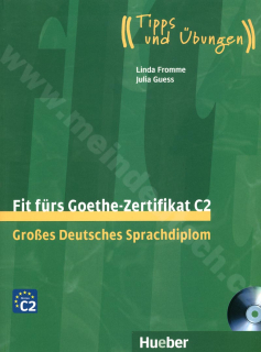 Fit fürs Goethe-Zertifikat C2 GDS - cvičebnice k německému certifikátu vč. 2 CD