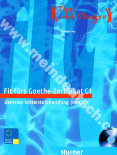 Fit fürs Goethe-Zertifikat C1 - cvičebnice k německému certifikátu vč. CD