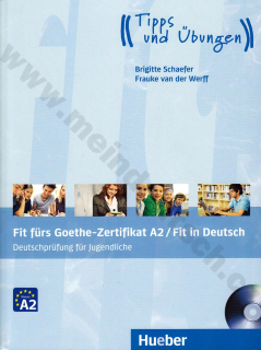 Fit fürs Goethe-Zertifikat A2/Fit in Deutsch - cvičebnice k certifikátu