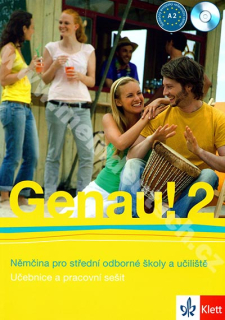 Genau! 2 CZ - učebnice němčiny vč. pracovního sešitu a 2 audio-CD (CZ verze)