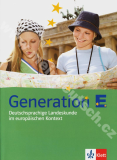 Generation E - učebnice německých reálií pro středně pokročilé