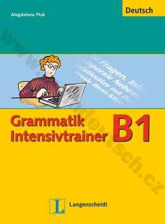 Grammatik Intensivtrainer B1 - cvičebnice německé gramatiky