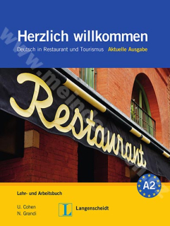 Herzlich Willkommen Aktuelle Ausgabe - učebnice a pracovní sešit němčiny