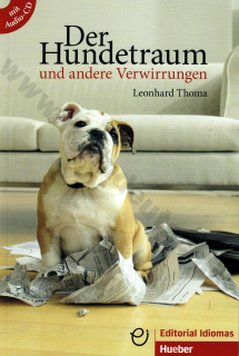 Der Hundetraum und andere Verwirrungen - německá zjednodušená četba vč. audio CD