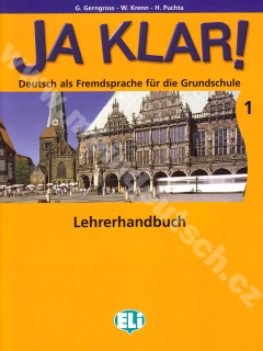Ja klar! - Lehrerhandbuch 1 – metodická příručka k 1. dílu