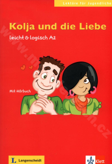 Kolja und die Liebe - německá četba A2 vč. CD