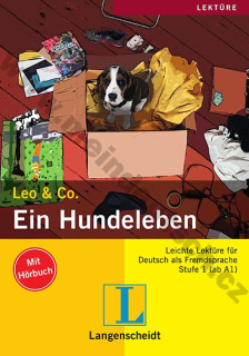 Ein Hundeleben - německá lehká četba vč. vloženého CD (úroveň/ Stufe 1)