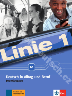 Linie 1 A1 - Intensivtrainer A1 - doplňková cvičebnice němčiny
