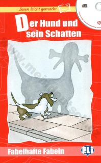 Der Hund und sein Schatten - zjednodušená četba v němčině vč. CD pro děti