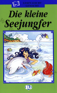 Die kleine Seejungfer - zjednodušená četba v němčině pro děti - A1