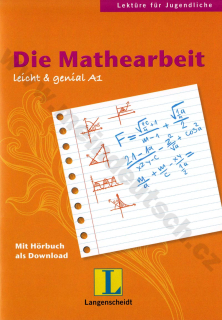 Die Mathearbeit - jednoduchá německá četba A1 (poslech ke stažení)