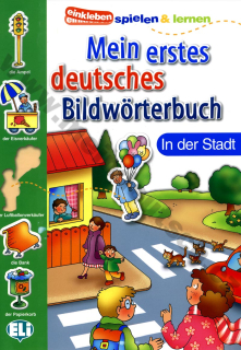 Mein erstes deutsches Bildwörterbuch - in der Stadt - obrázkový slovník pro děti