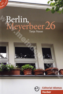 Berlin, Meyerbeer 26 - německá zjednodušená četba s CD