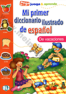 Mi primer diccionario de espanol - De vacaciones - obrázkový slovník pro děti
