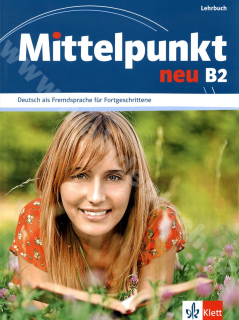 Mittelpunkt neu B2 - učebnice němčiny