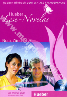 Nora, Zürich - německá četba v originále a CD s nahrávkou četby (úroveň A1)