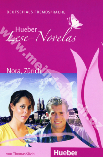 Nora, Zürich - německá četba v originále (úroveň A1)