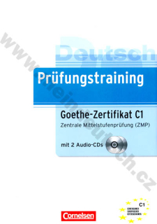 Prüfungstraining Goethe-Zertifikat C1 - přípravná cvičebnice k certifikátu+2 CD 