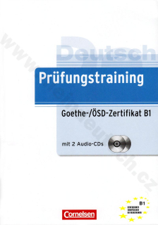 Prüfungstraining Goethe-/ÖSD-Zertifikat B1 - cvičebnice k certifikátu