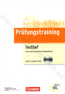 Prüfungstraining TestDAF B2-C1 - přípravná cvičebnice k certifikátu vč. 2 CD 