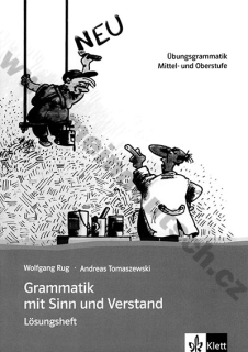 Grammatik mit Sinn und Verstand NEU - řešení / klíč ke knize